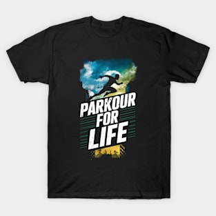 Parkour for life T-Shirt